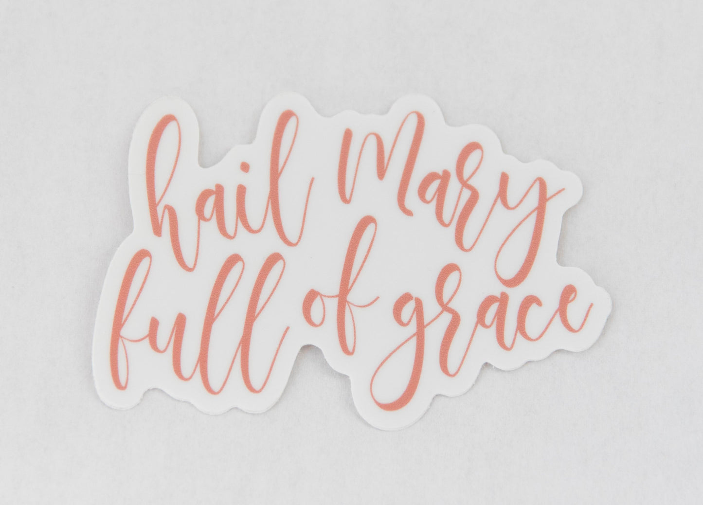 Hail Mary Sticker, Catholic Vinyl Sticker