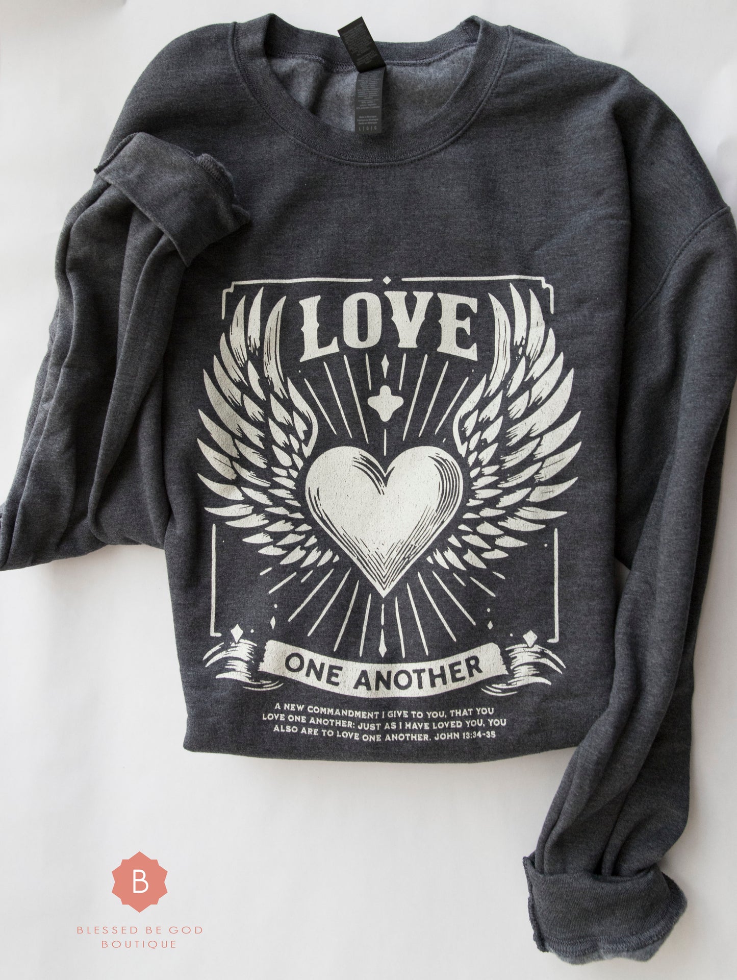 Love One Another Catholic Sweatshirt