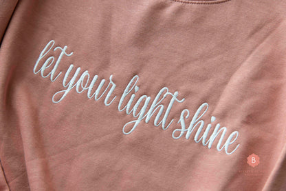 Catholic Premium Sweatshirt, Let Your Light Shine