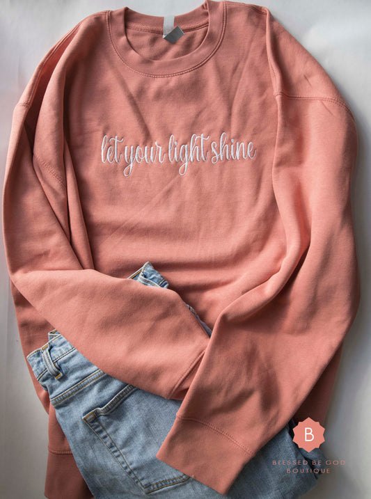 Catholic Premium Sweatshirt, Let Your Light Shine