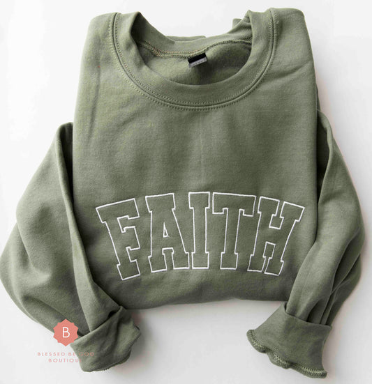 Faith Embroidered Christian Sweatshirt