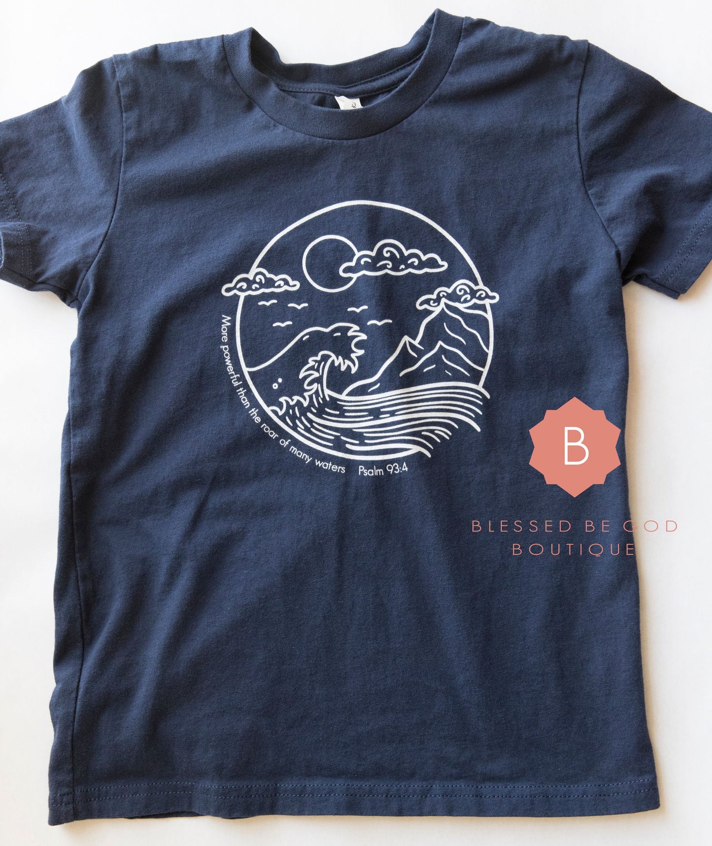 Catholic Children’s shirt More Powerful than the Roar of Many Waters - T-Shirt