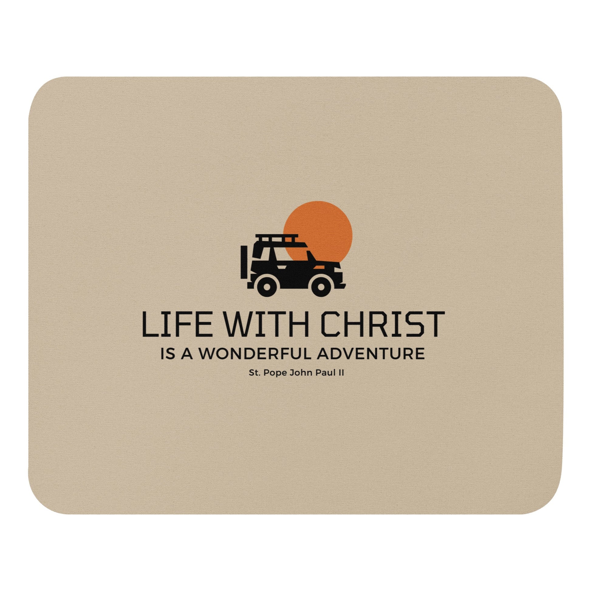 Catholic mouse pad Life with Christ - mouse pad
