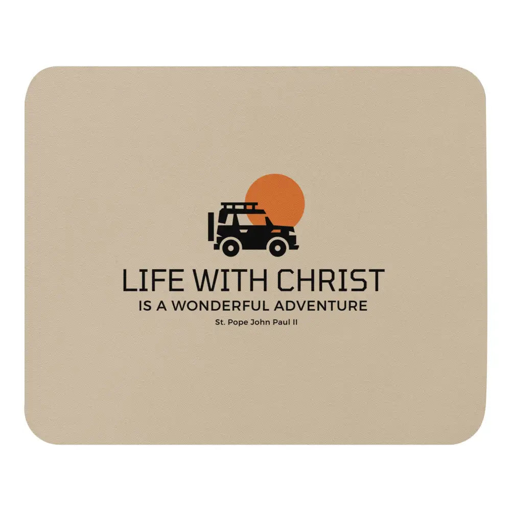 Catholic mouse pad Life with Christ - mouse pad