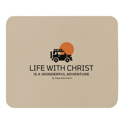 Catholic mouse pad Life with Christ - mouse pad