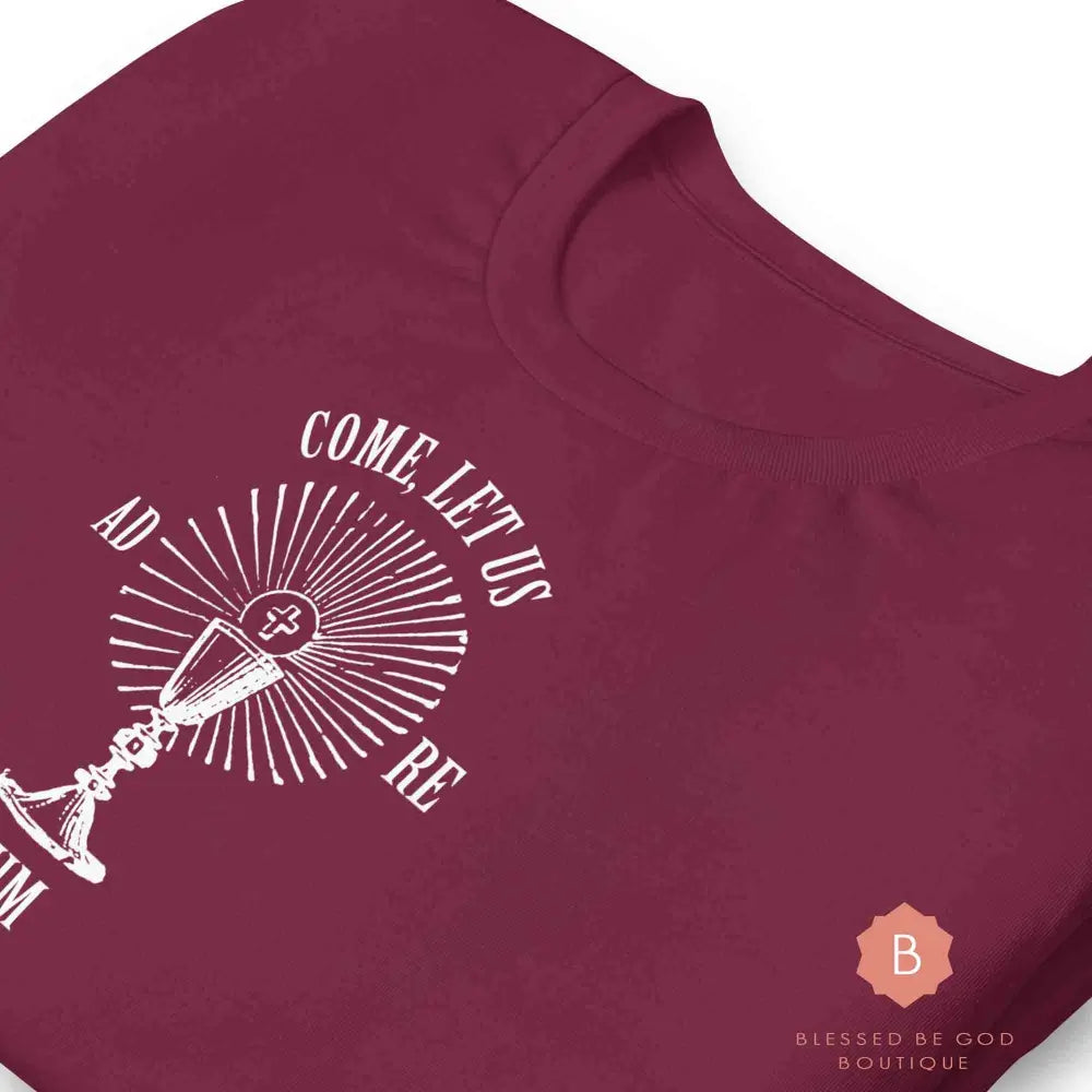 Catholic shirt Christian Adore Him Adoration Eucharist Rosary Catholic gifts