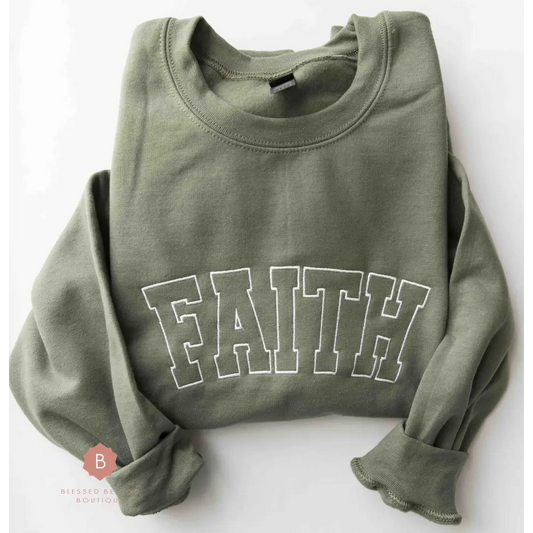Faith Embroidered Christian Sweatshirt - Sweatshirt