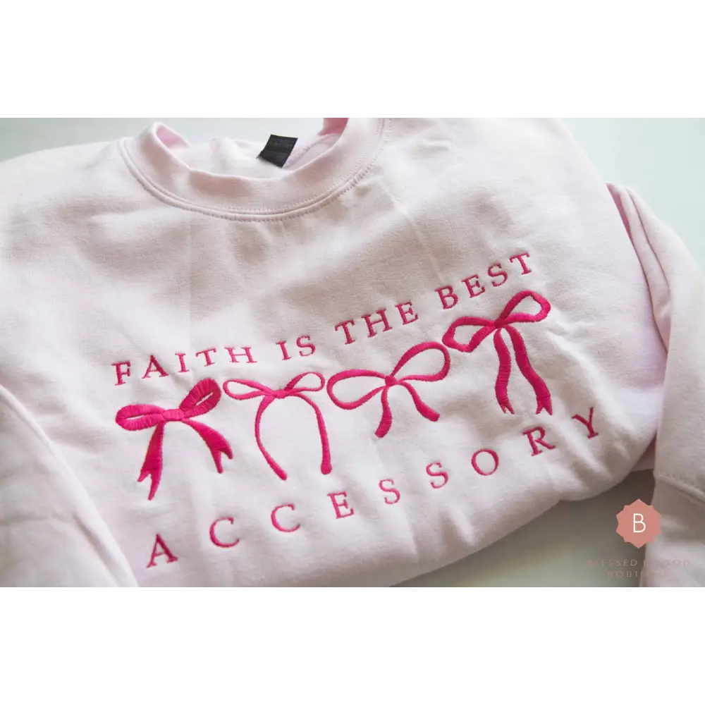 Faith is the Best Accessory Catholic Unisex Sweatshirt - Sweatshirt
