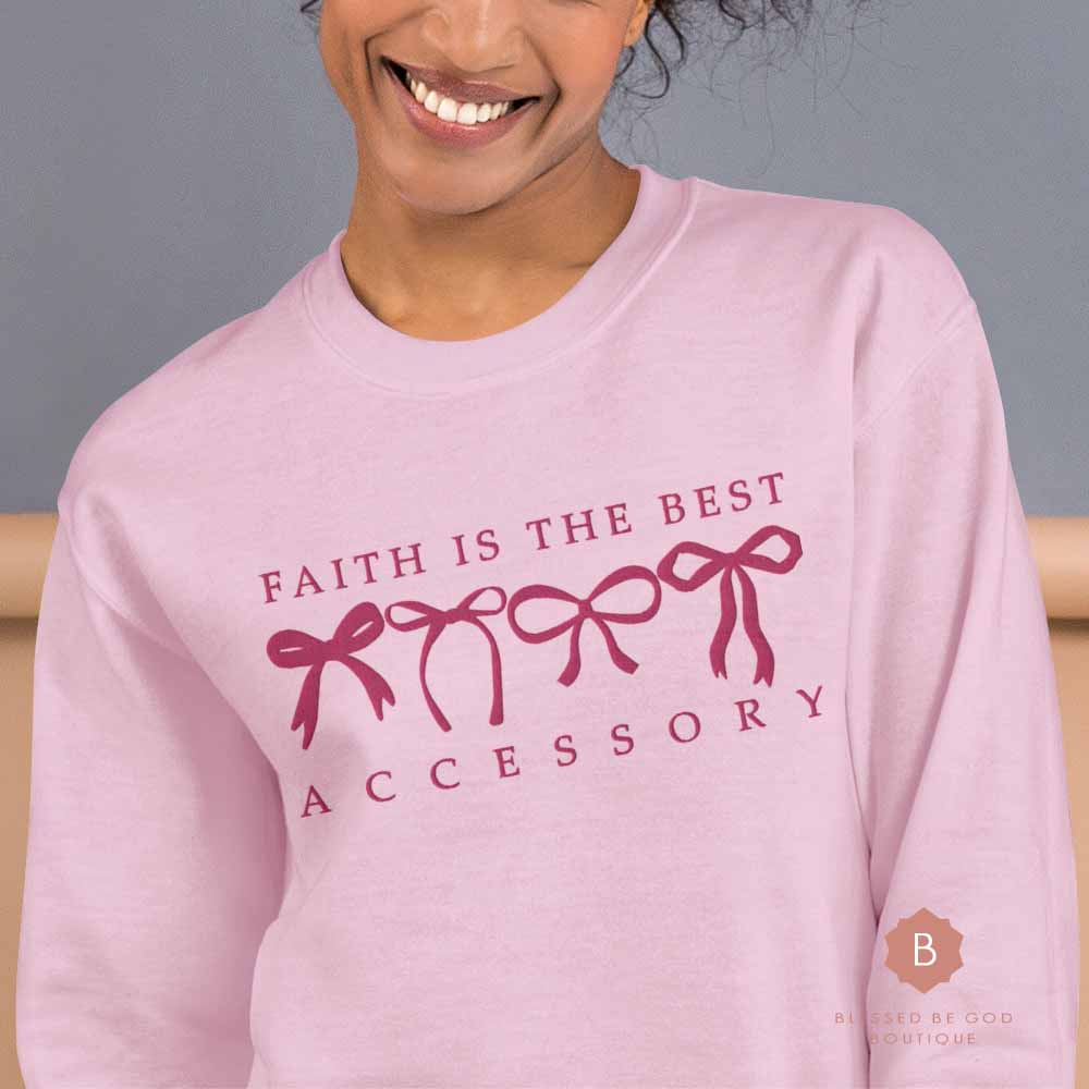 Faith is the Best Accessory Catholic Unisex Sweatshirt - Sweatshirt