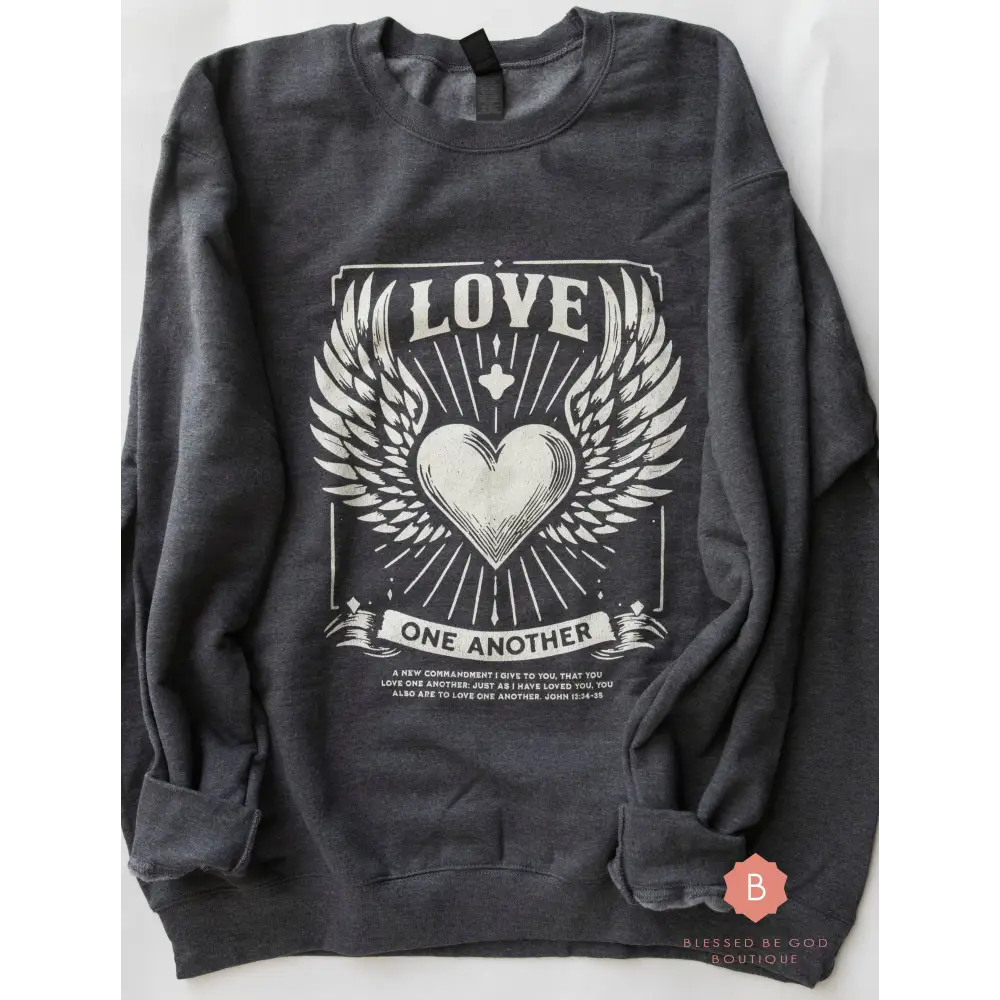 Love One Another Catholic Sweatshirt - Sweatshirt