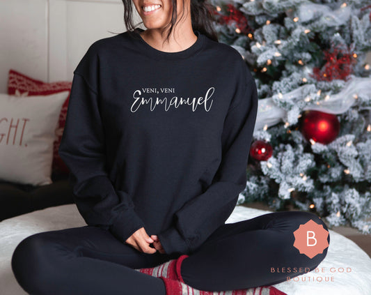 O Come Emmanuel Catholic Sweatshirt Veni Veni Emmanuel - Sweatshirt