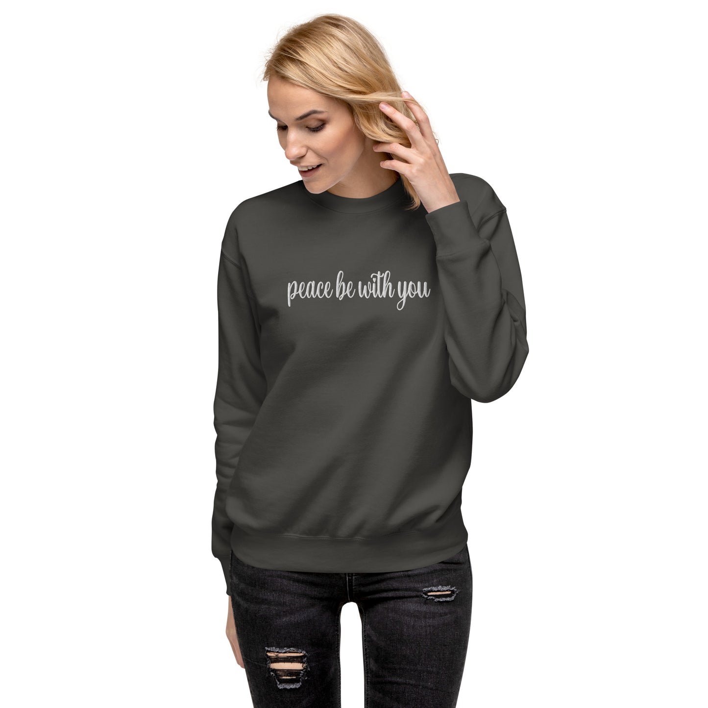 Catholic Premium Sweatshirt, Peace Be With You